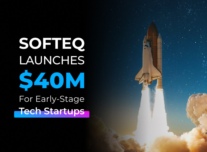 Softeq richtet einen Venture-Fonds in Höhe von 40 Millionen Dollar für junge Tech-Start-ups ein